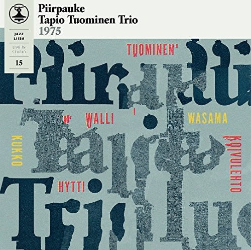 Piirpauke / Tuominen, Tapio: Jaz Z -Liisa 15 (Vinyl LP)