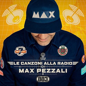 Max Pezzali: Le Canzoni Alla Radio (Vinyl LP)