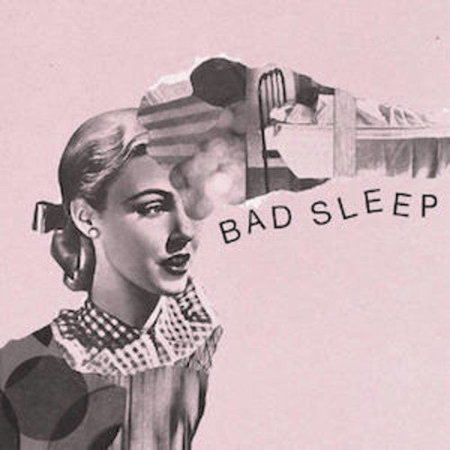 Bad Sleep: Bad Sleep (7-Inch Single)
