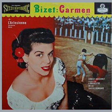 Ansermet, Ernest: Bizet: Carmen & L'Arlisienne Suite (Vinyl LP)
