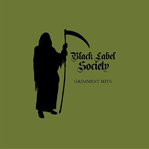 Black Label Society: Grimmest Hits (Vinyl LP)