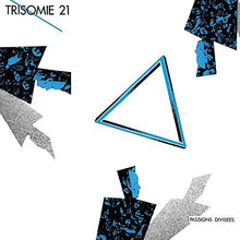 Trisomie 21: Passions Divisees (Vinyl LP)