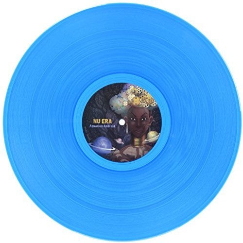 Nu Era: Aquarian Android (12-Inch Single)