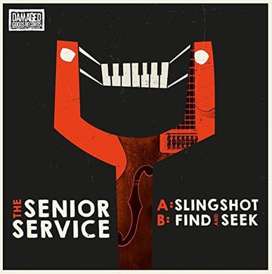 Senior Service: Slingshot (7-Inch Single)