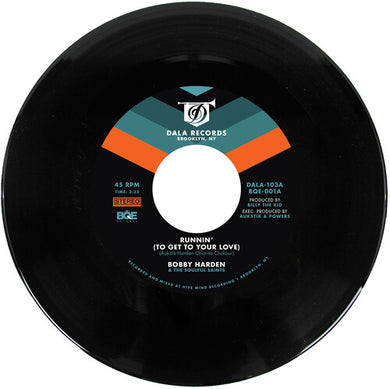 Harden, Bobby / the Soulful Saints: Runnin (To Get To Your Love) (7-Inch Single)