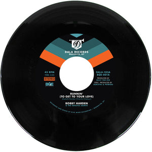 Harden, Bobby / the Soulful Saints: Runnin (To Get To Your Love) (7-Inch Single)