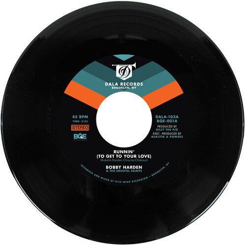 Harden, Bobby / the Soulful Saints: Runnin (To Get To Your Love) (7-Inch Single)