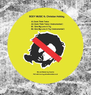 Body Music: Don't Think Twice (12-Inch Single)