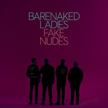 Barenaked Ladies: Fake Nudes (Vinyl LP)