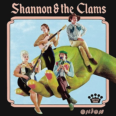 Shannon & the Clams: Onion (Vinyl LP)