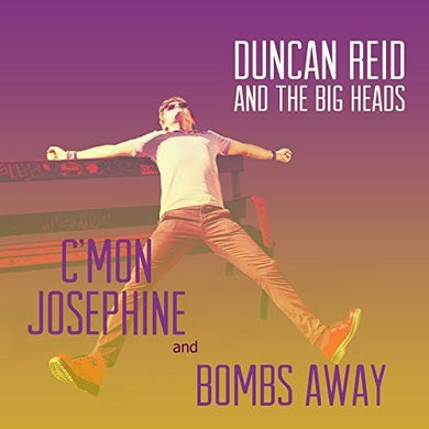 Reid, Christopher & Big Heads: C'mon Josephine (7-Inch Single)
