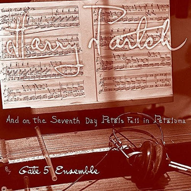 Partch, Harrygate 5 Ensemble: & On The Seventh Day Petals Fell In Petaluma (Vinyl LP)