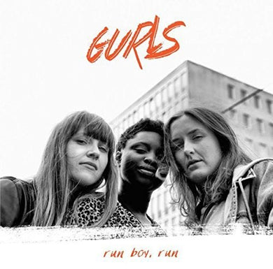 Gurls: Run Boy Run (Vinyl LP)