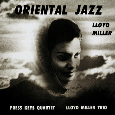 Lloyd Miller: Oriental Jazz (Vinyl LP)