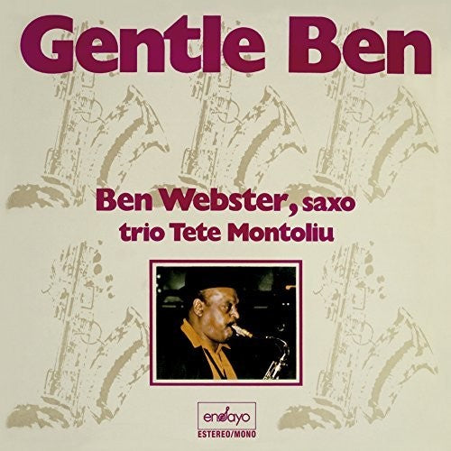 Ben Webster: Gentle Ben With Tete Montoliu Trio (Vinyl LP)