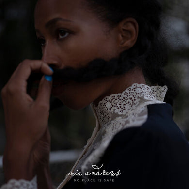 Andrews, Nia: No Place Is Safe (Vinyl LP)