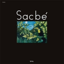 Sacbe: Sacbe (Vinyl LP)