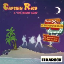 Captain Rico & the Ghost Band: Forgotten Memory Of The Beaches (Vinyl LP)