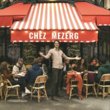 Mezerg: Chez Mezerg [Black Vinyl] (Vinyl LP)