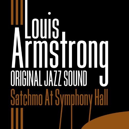 Louis Armstrong: Satchmo At Symphony Hall (Vinyl LP)