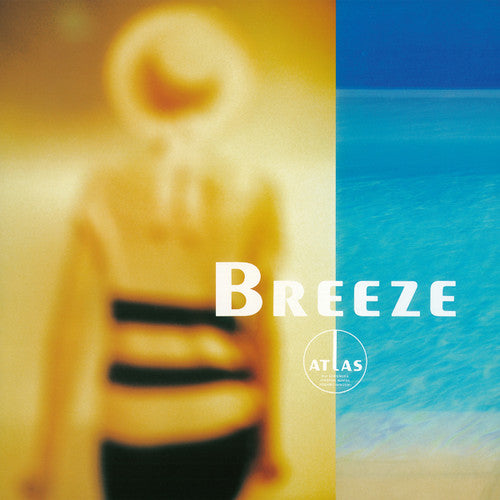 Atlas: Breeze (Vinyl LP)