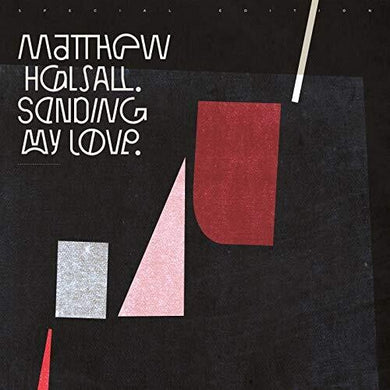 Halsall, Matthew: Sending My Love (Vinyl LP)