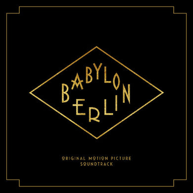 Babylon Berlin (Music From the Original TV Series): Babylon Berlin (music From The Original Tv Series) (Vinyl LP)