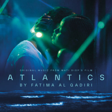 Fatima Al Qadiri: Atlantics (Original Soundtrack) (Vinyl LP)