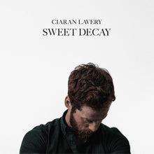 Lavery, Ciaran: Sweet Decay (Vinyl LP)