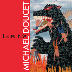 Doucet, Michael: Lacher Prise (Vinyl LP)