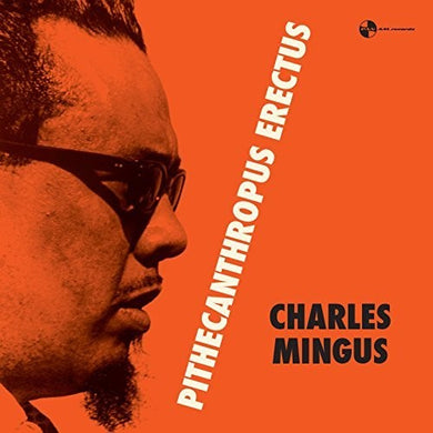 Mingus, Charles: Pithecanthropus Erectus (Vinyl LP)