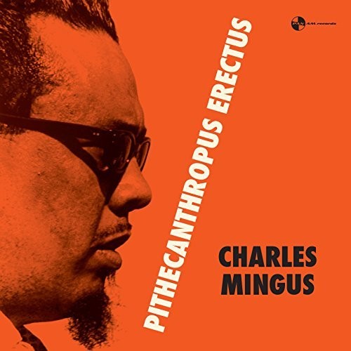 Mingus, Charles: Pithecanthropus Erectus (Vinyl LP)