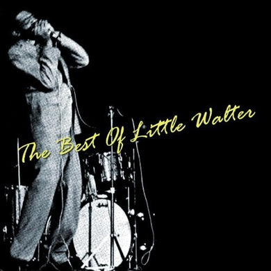 Little Walter: Best Of Little Walter (Vinyl LP)