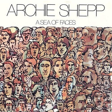 Shepp, Archie: A Sea of Faces (Vinyl LP)