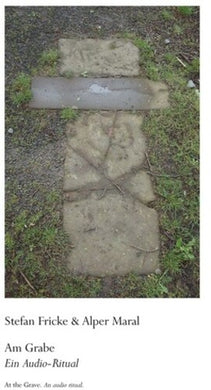 Fricke, Stefan & Maral, Alper: Am Grabe (At the Grave) (Vinyl LP)