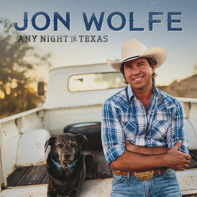 Wolfe, Jon: Any Night In Texas (Vinyl LP)