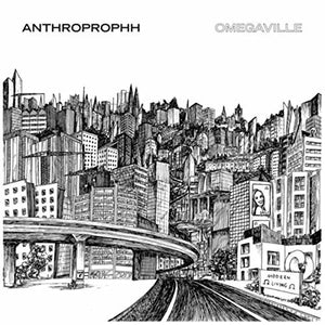 Anthroprophh: Omegaville (Vinyl LP)