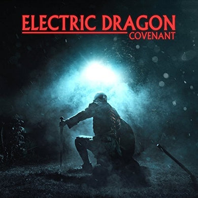 Electric Dragon: Covenant (Vinyl LP)