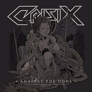 Crisix: Against The Odds (Vinyl LP)