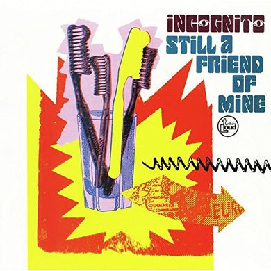 Incognito / Urban Species: Still A Friend Of Mine / Spiritual Love (7-Inch Single)