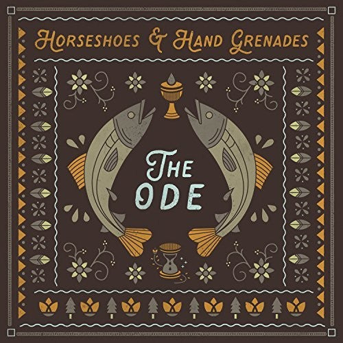 Horseshoes & Hand Grenades: The Ode (Vinyl LP)