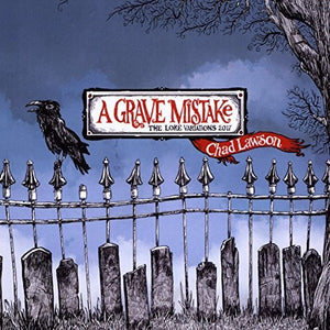 Lawson, Chad: A Grave Mistake: The Lore Variations (Vinyl LP)