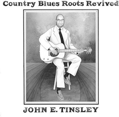 Tinsley, John E: Country Blues Roots Revived (Vinyl LP)