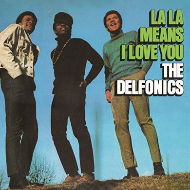 Delfonics: La La Means I Love You (Vinyl LP)
