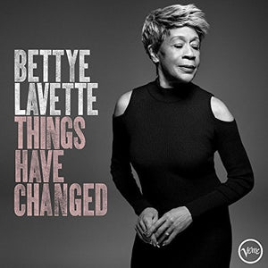 Lavette, Bettye: Things Have Changed (Vinyl LP)