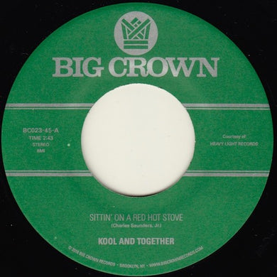 Kool & Together: Sittin On A Red Hot Stove / Nassau Beat (7-Inch Single)
