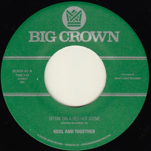 Kool & Together: Sittin On A Red Hot Stove / Nassau Beat (7-Inch Single)