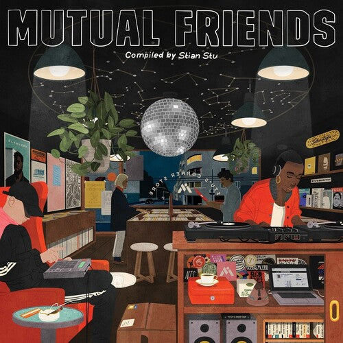 Mutual Friends: Compiled by Stian Stu / Various: Mutual Friends: Compiled by Stian Stu (Various Artists) (Vinyl LP)