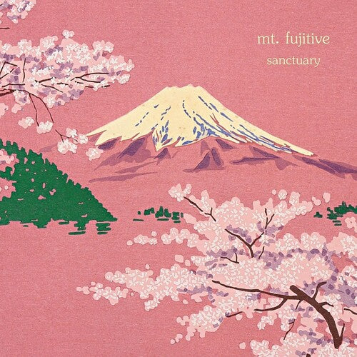 Mt. Fujitive: sanctuary (Vinyl LP)