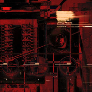 Between the Buried and Me: Automata I (Vinyl LP)